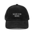Made for more